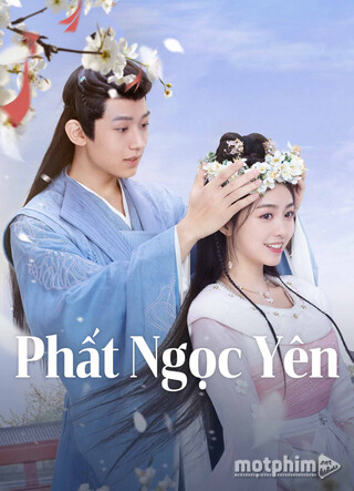 Phất Ngọc Yên TẬP 20 Vietsub